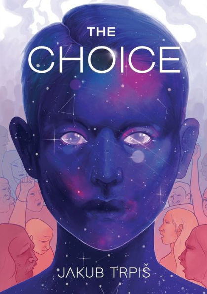 The Choice: Change your life