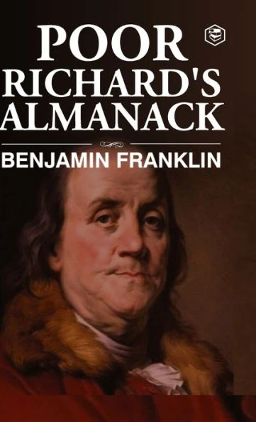 Poor Richard's Almanac (Deluxe Hardbound Edition)
