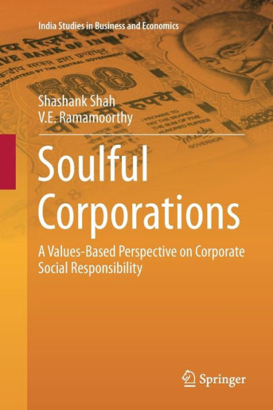 Soulful Corporations: A Values-Based Perspective on Corporate Social Responsibility