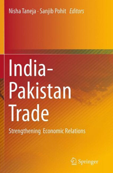 India-Pakistan Trade: Strengthening Economic Relations
