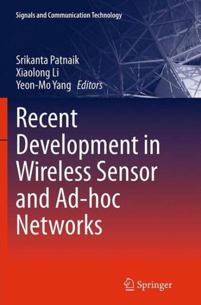 Recent Development in Wireless Sensor and Ad-Hoc Networks