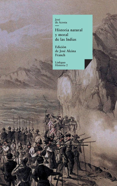 Historia natural y moral de las Indias: SelecciÃ³n