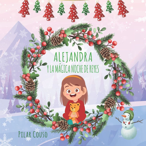 Alejandra Y La MÃ¡gica Noche de Reyes