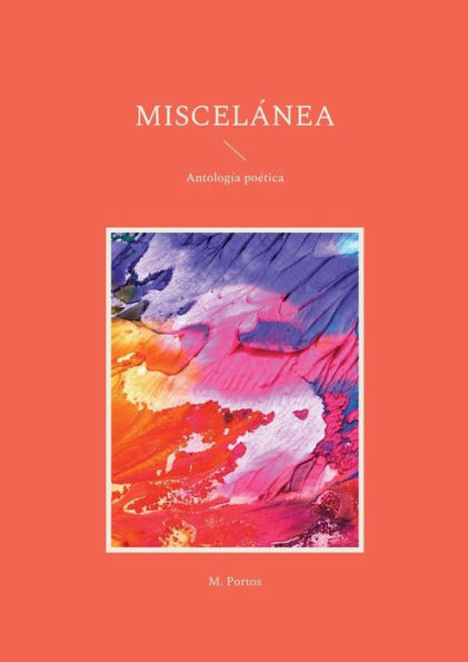 MiscelÃ¡nea: AntologÃ­a poÃ©tica