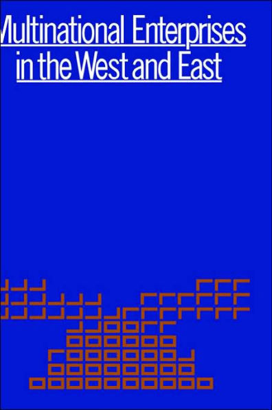 Multinational Enterprises in the West and East