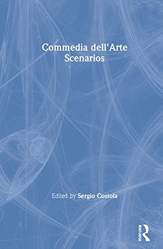 Commedia dell'Arte Scenarios - Hardcover