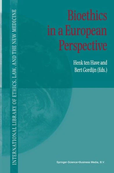 Bioethics in a European Perspective