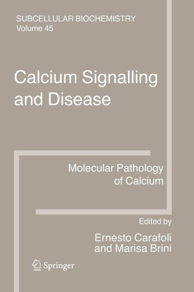 Calcium Signalling and Disease: Molecular Pathology of Calcium