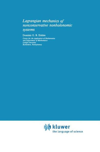 Lagrangian Mechanics of Nonconservative Nonholonomic Systems