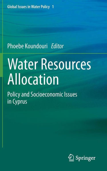 Water Resources Allocation: Policy and Socioeconomic Issues in Cyprus
