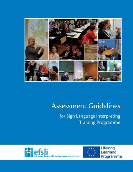 Assessment Guidelines for Sign Language Interpreting Training Programmes