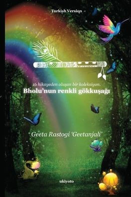 Bholu'nun renkli gÃ¶kkuşağı