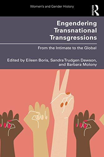 Engendering Transnational Transgressions (Women's and Gender History) - Paperback