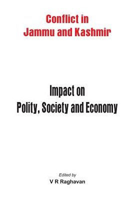 Jammu and Kashmir: Impact on Polity, Society and Economy