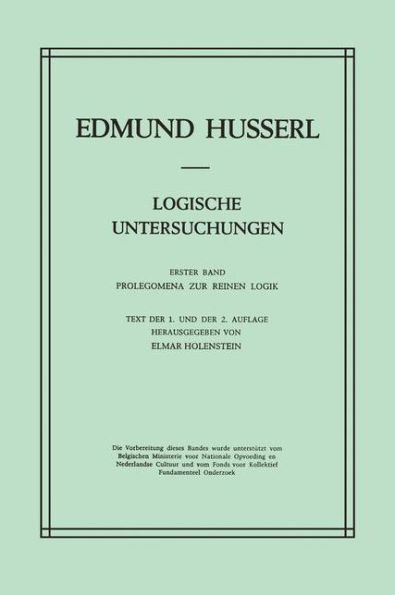 Logische Untersuchungen: Erster Band Prolegomena Zur Reinen Logik