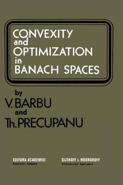 Convexity and Optimization in Banach Spaces