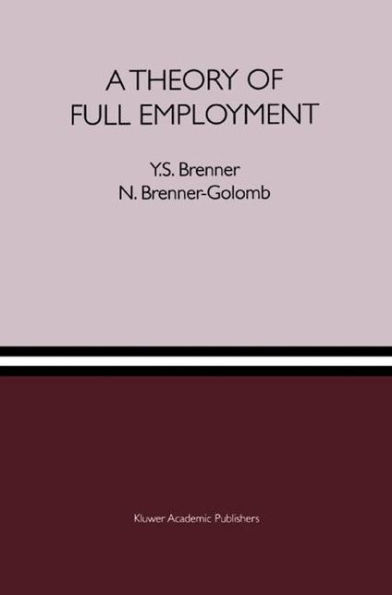 A Theory of Full Employment