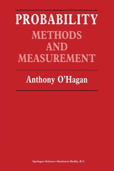 Probability: Methods and Measurement