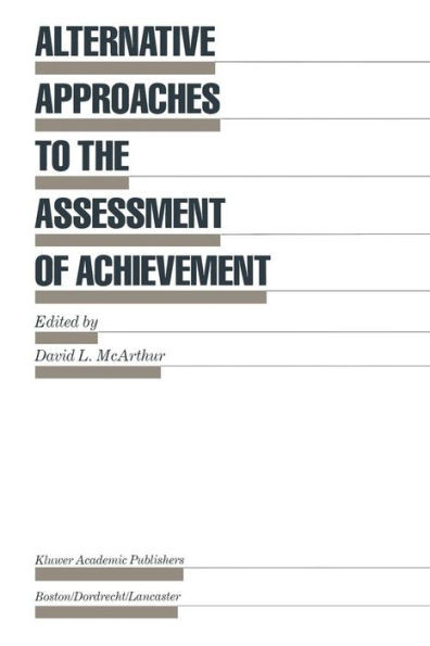 Alternative Approaches to the Assessment of Achievement