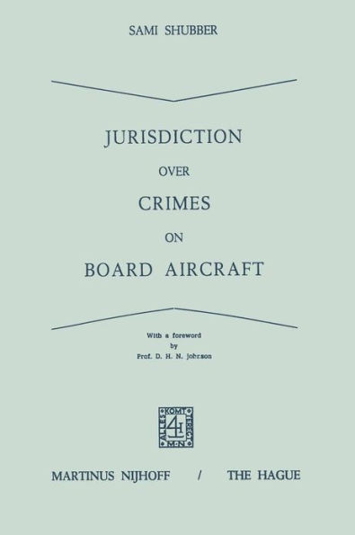Jurisdiction Over Crimes on Board Aircraft