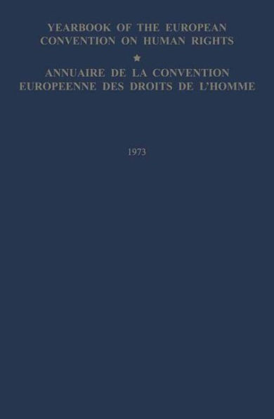 Yearbook of the European Convention on Human Rights / Annuaire de la Convention Europeenne Des Droits de l'Homme: The European Commission and European