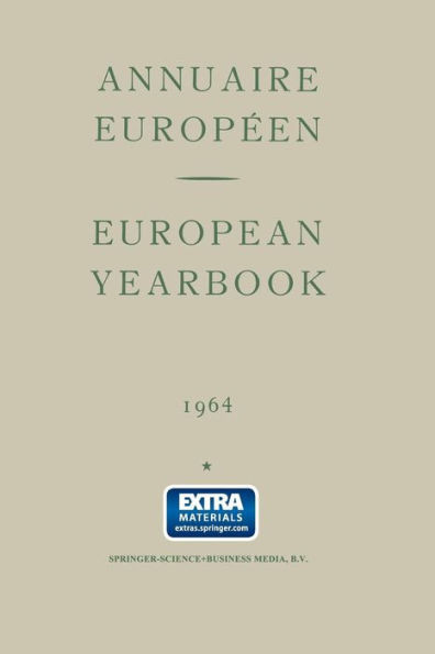 Annuaire Européen Vol. XII European Yearbook