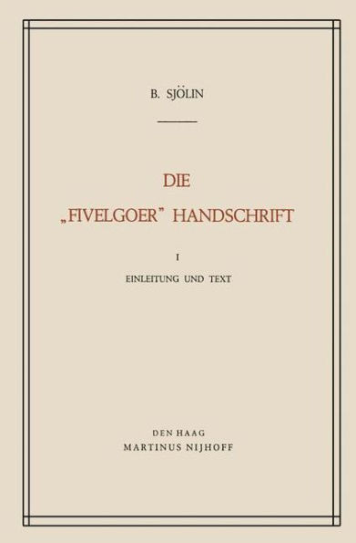Die ""Fivelgoer"" Handschrift