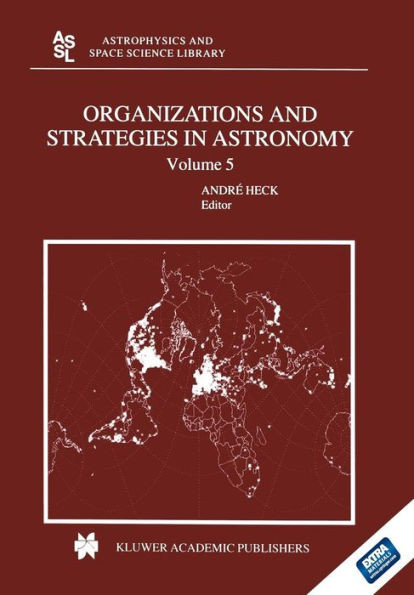 Organizations and Strategies in Astronomy: Volume 5