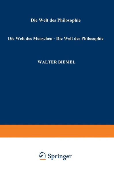 Die Welt Des Menschen -- Die Welt Der Philosophie: Festschrift FÃ¼r Jan Patočka