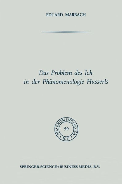 Das Problem Des Ich in Der PhÃ¤nomenologie Husserls