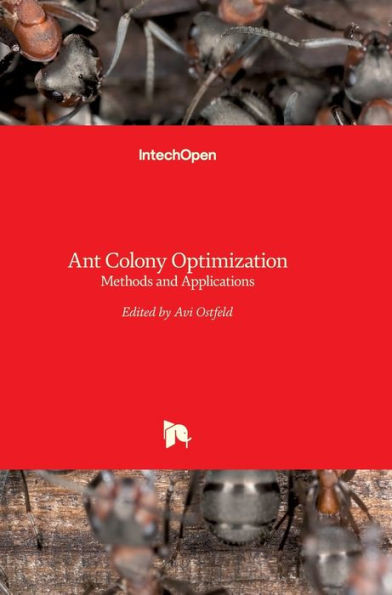 Ant Colony Optimization: Methods and Applications