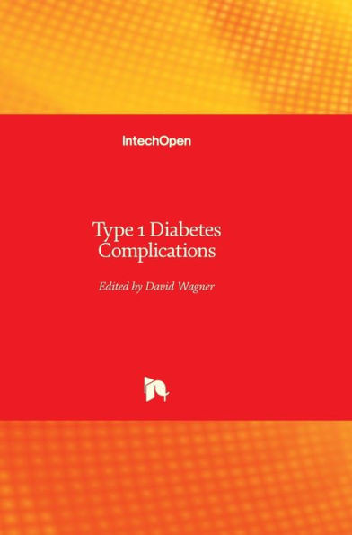 Type 1 Diabetes: Complications