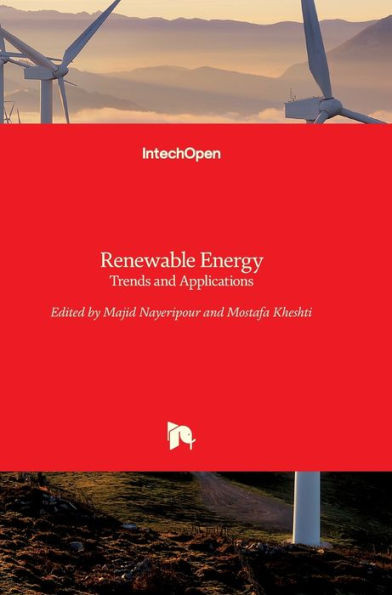 Renewable Energy: Trends and Applications