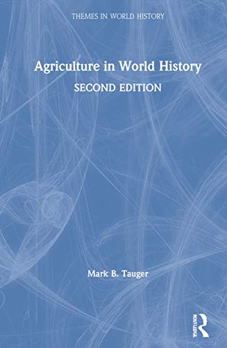 Agriculture in World History (Themes in World History) - Hardcover