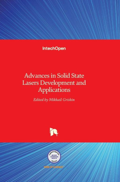 Advances in Solid State Lasers: Development and Applications