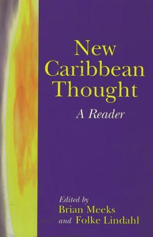 New Caribbean Thought: A Reader