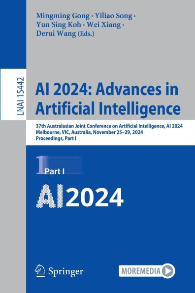 AI 2024: Advances in Artificial Intelligence: 37th Australasian Joint Conference on Artificial Intelligence, AI 2024, Melbourne, Vic, Australia, Novem