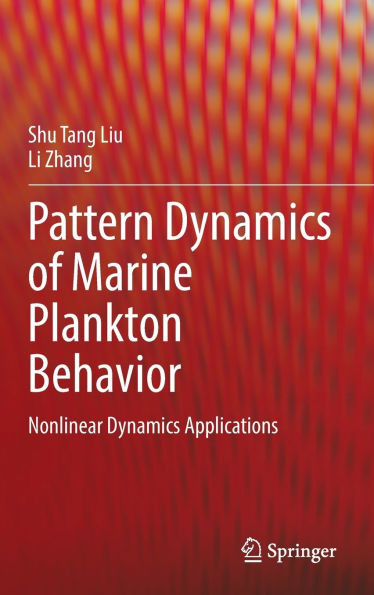 Pattern Dynamics of Marine Plankton Behavior: Nonlinear Dynamics Applications