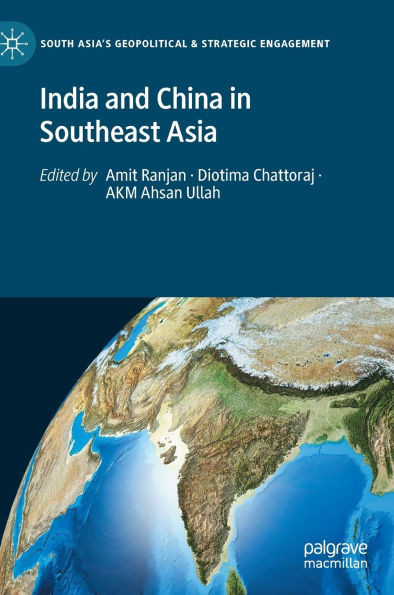 India and China in Southeast Asia