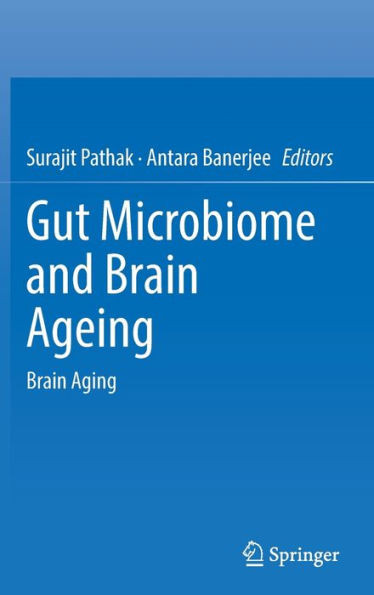 Gut Microbiome and Brain Ageing: Brain Aging