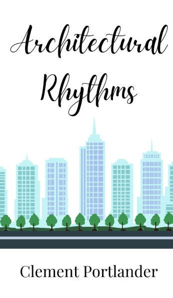 Architectural Rhythms