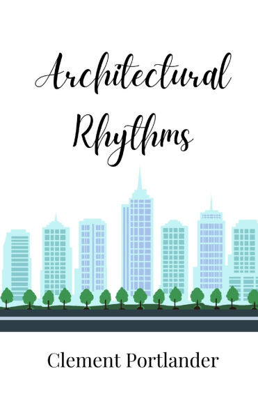 Architectural Rhythms
