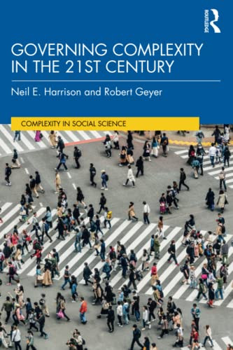 Governing Complexity in the 21st Century (Complexity in Social Science) - Paperback