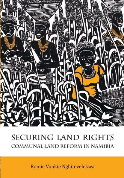 Securing Land Rights: Communal Land Reform in Namibia
