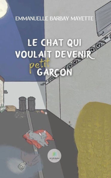Le chat qui voulait devenir petit garÃ§on