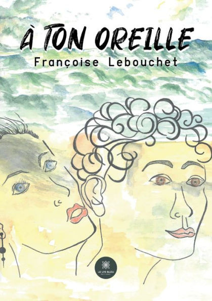 Ã€ ton oreille