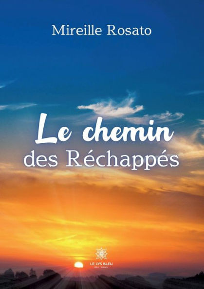 Le chemin des RÃ©chappÃ©s