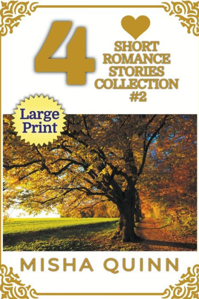 4 Short Romance Stories Collection #2