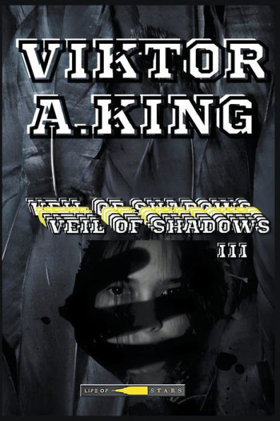 Veil of Shadows III