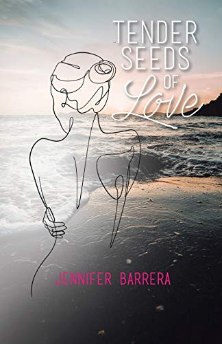 Tender Seeds of Love - Paperback